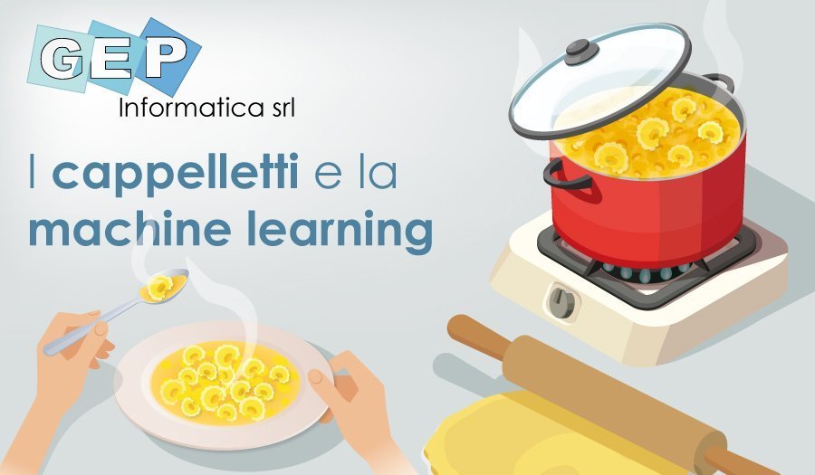 I cappelletti e la machine learning