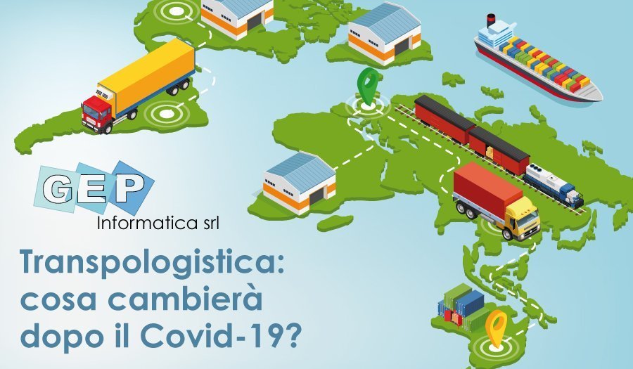 Transpologistica e Covid-19: cosa cambierà per la logistica e i trasporti?